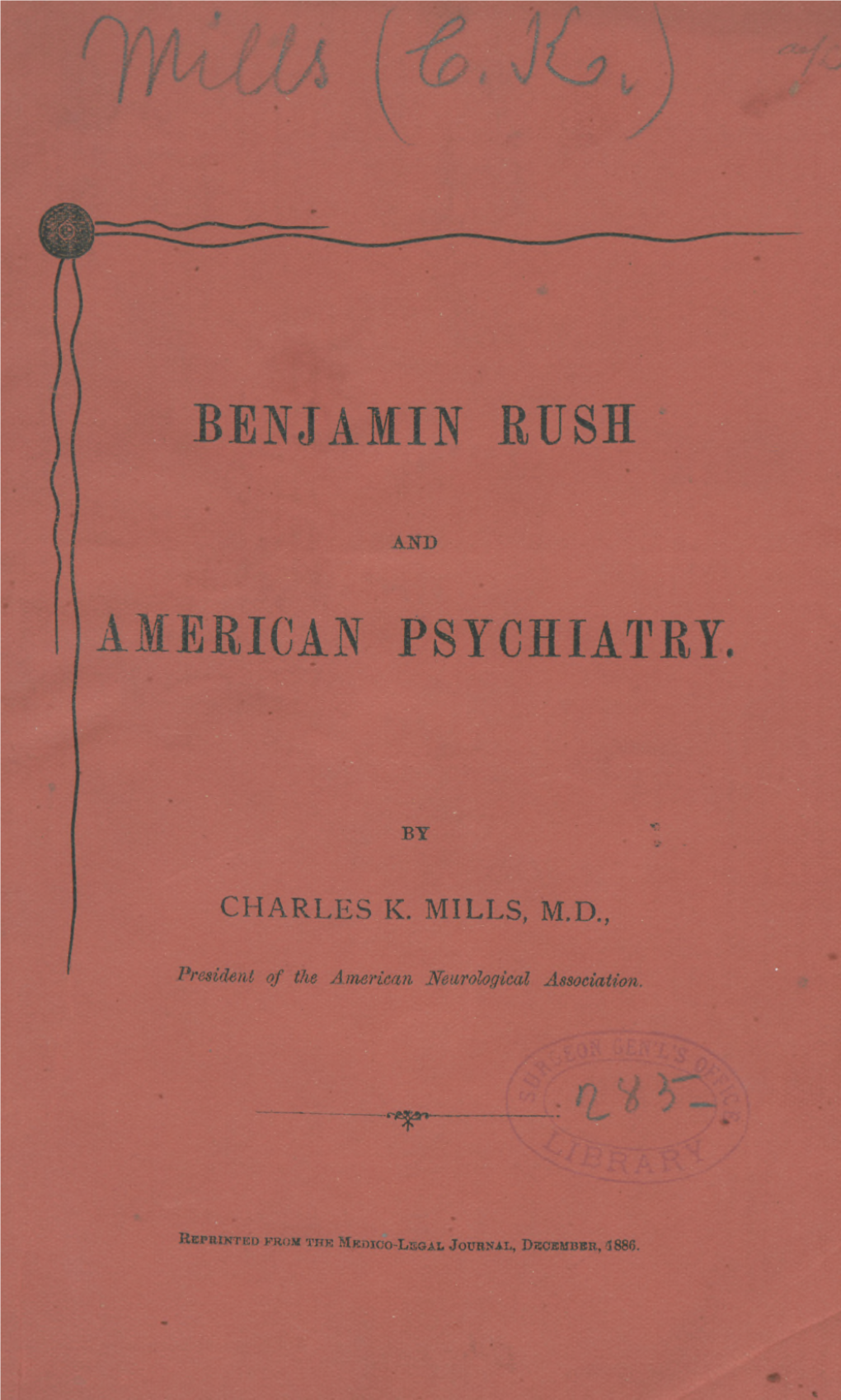 Benjamin Rush and American Psychiatry