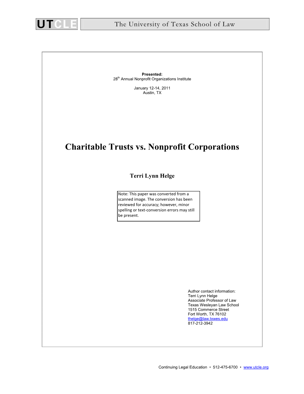 Charitable Trusts Vs. Nonprofit Corporations