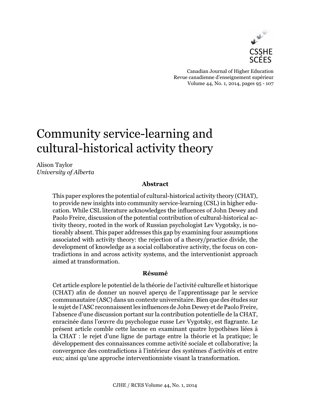 Community Service-Learning and Cultural-Historical Activity Theory / A