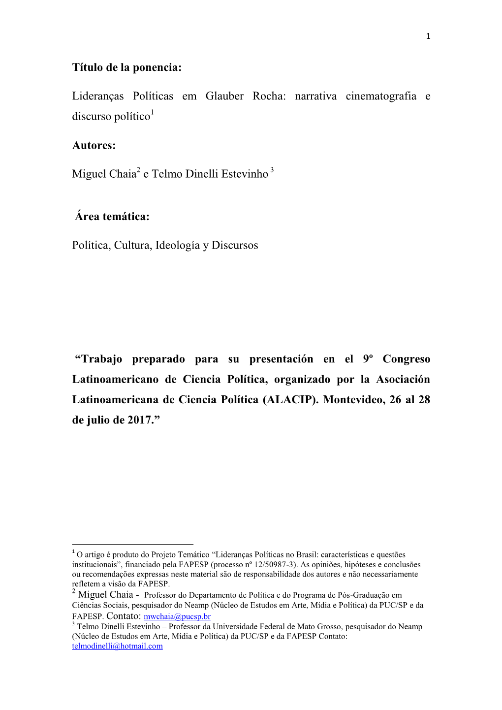 Lideranças Políticas Em Glauber Rocha: Narrativa Cinematografia E Discurso Político1