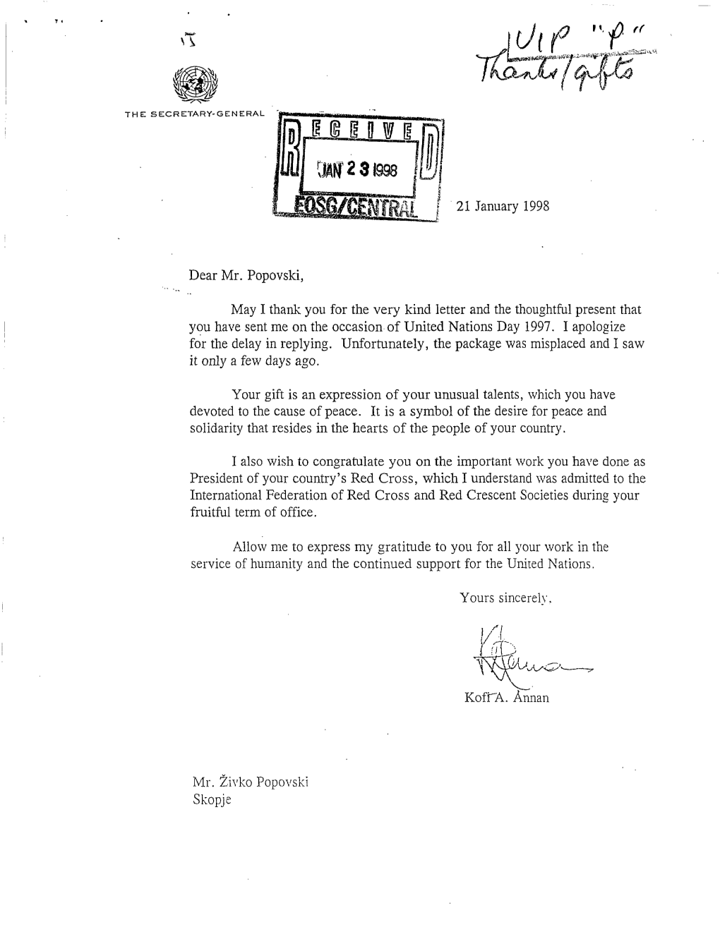 21 January 1998 Dear Mr. Popovski, May I Thank You for the Very Kind