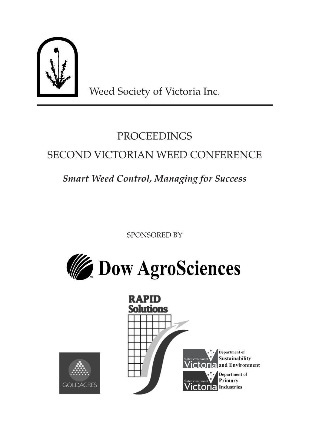 Weed Society of Victoria Inc. PROCEEDINGS SECOND VICTORIAN WEED CONFERENCE