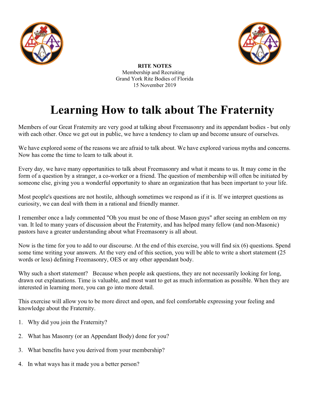 Learning How to Talk About the Fraternity