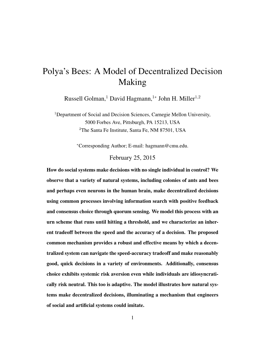 Polya's Bees: a Model of Decentralized Decision Making