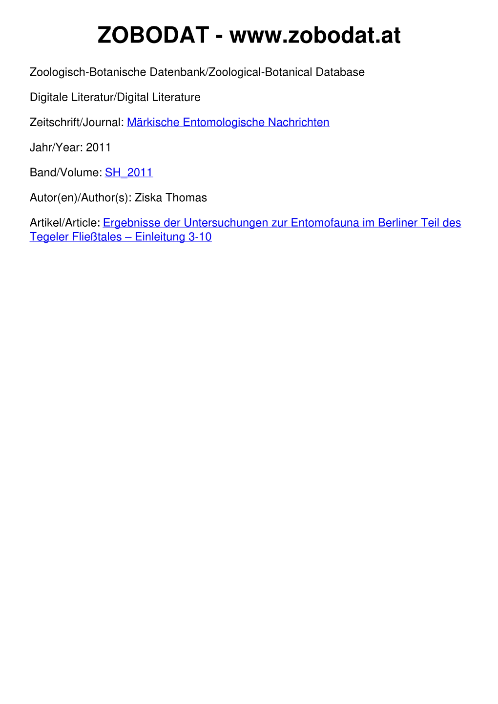 Ergebnisse Der Untersuchungen Zur Entomofauna Im Berliner Teil Des Tegeler Fließtales – Einleitung 3-10 Märkische Ent