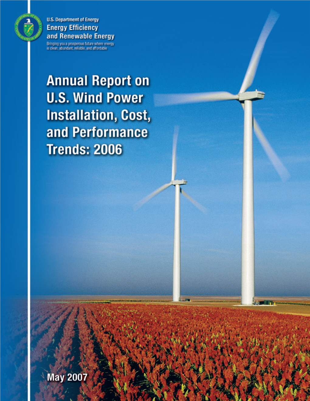 Annual Report on US Wind Power Installation, Cost