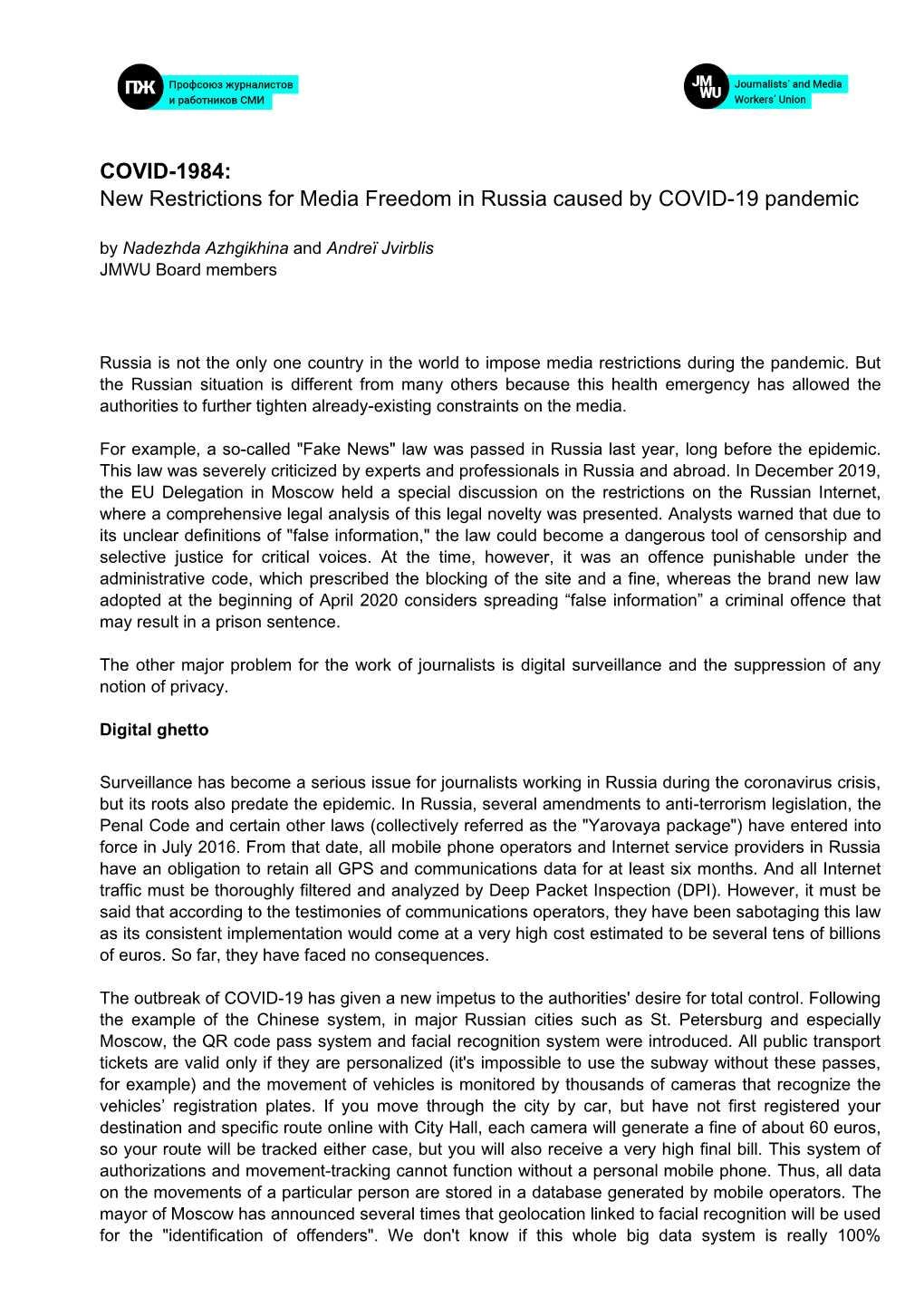 COVID-1984: New Restrictions for Media Freedom in Russia Caused by COVID-19 Pandemic by Nadezhda Azhgikhina and Andreï Jvirblis JMWU Board Members