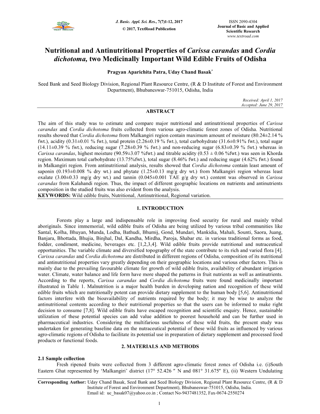 Nutritional and Antinutritional Properties of Carissa Carandas and Cordia Dichotoma, Two Medicinally Important Wild Edible Fruits of Odisha