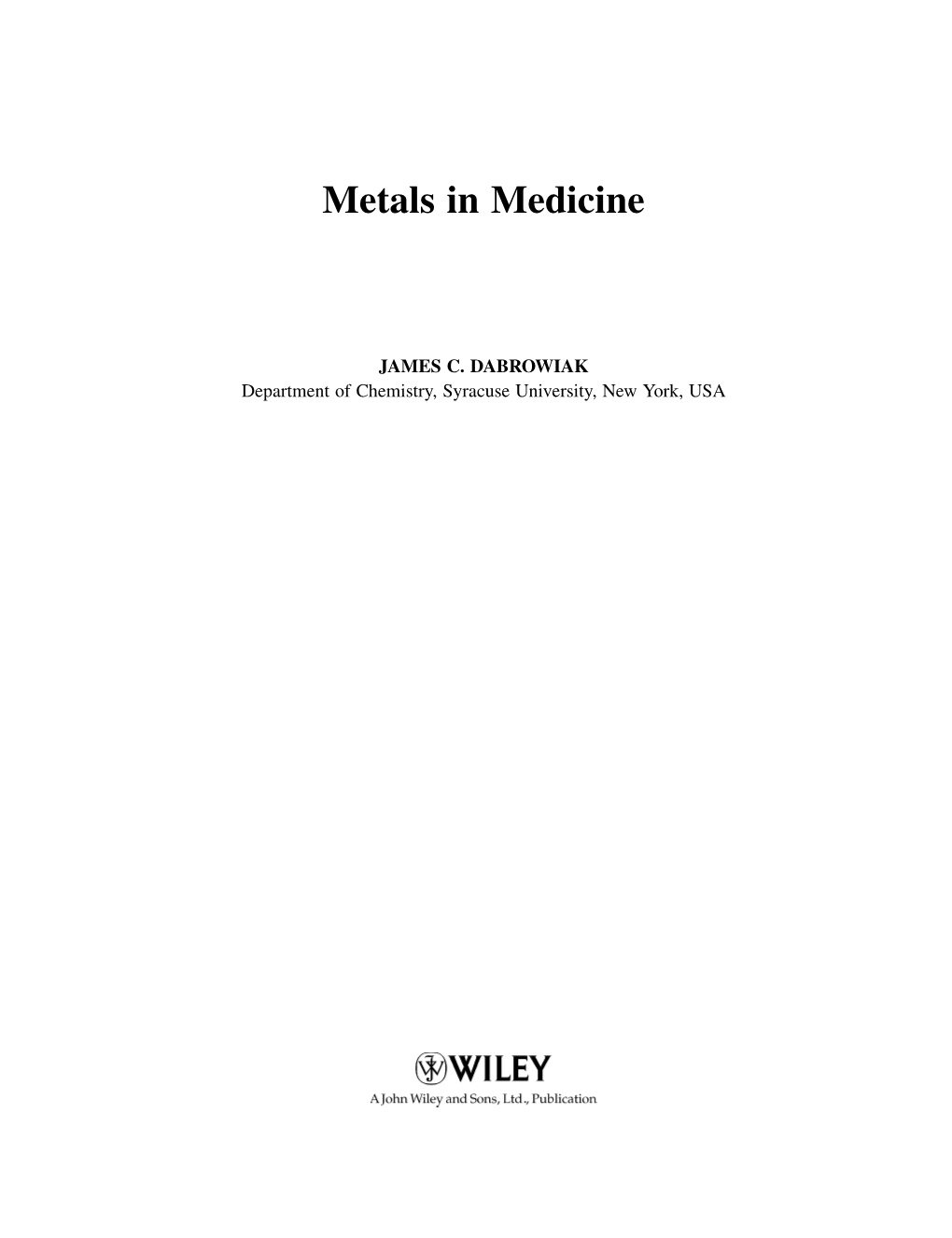 Metals in Medicine