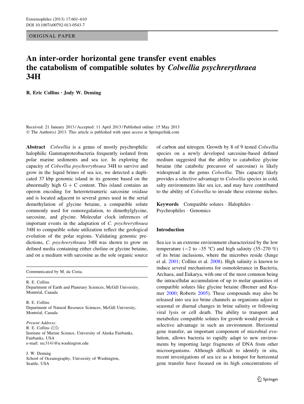 An Inter-Order Horizontal Gene Transfer Event Enables the Catabolism of Compatible Solutes by Colwellia Psychrerythraea 34H