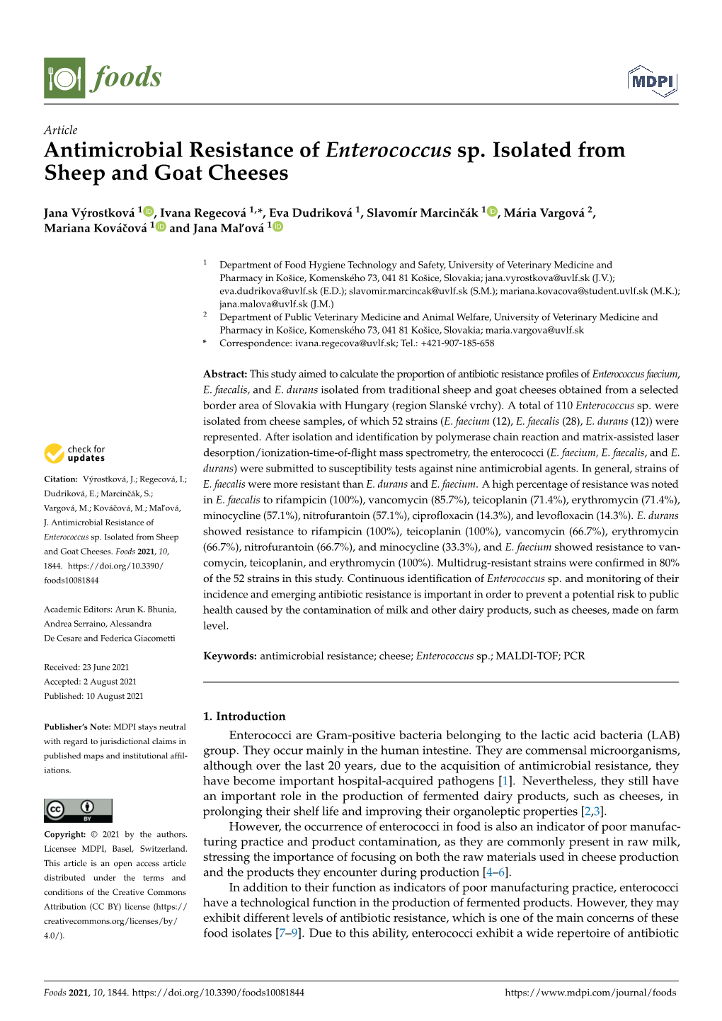 Antimicrobial Resistance of Enterococcus Sp. Isolated from Sheep and Goat Cheeses