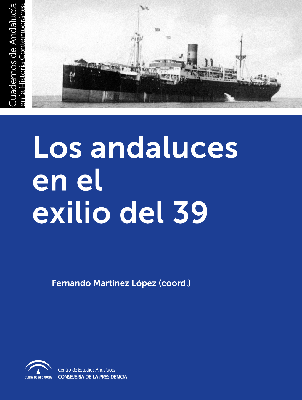 Los Andaluces En El Exilio Del 39