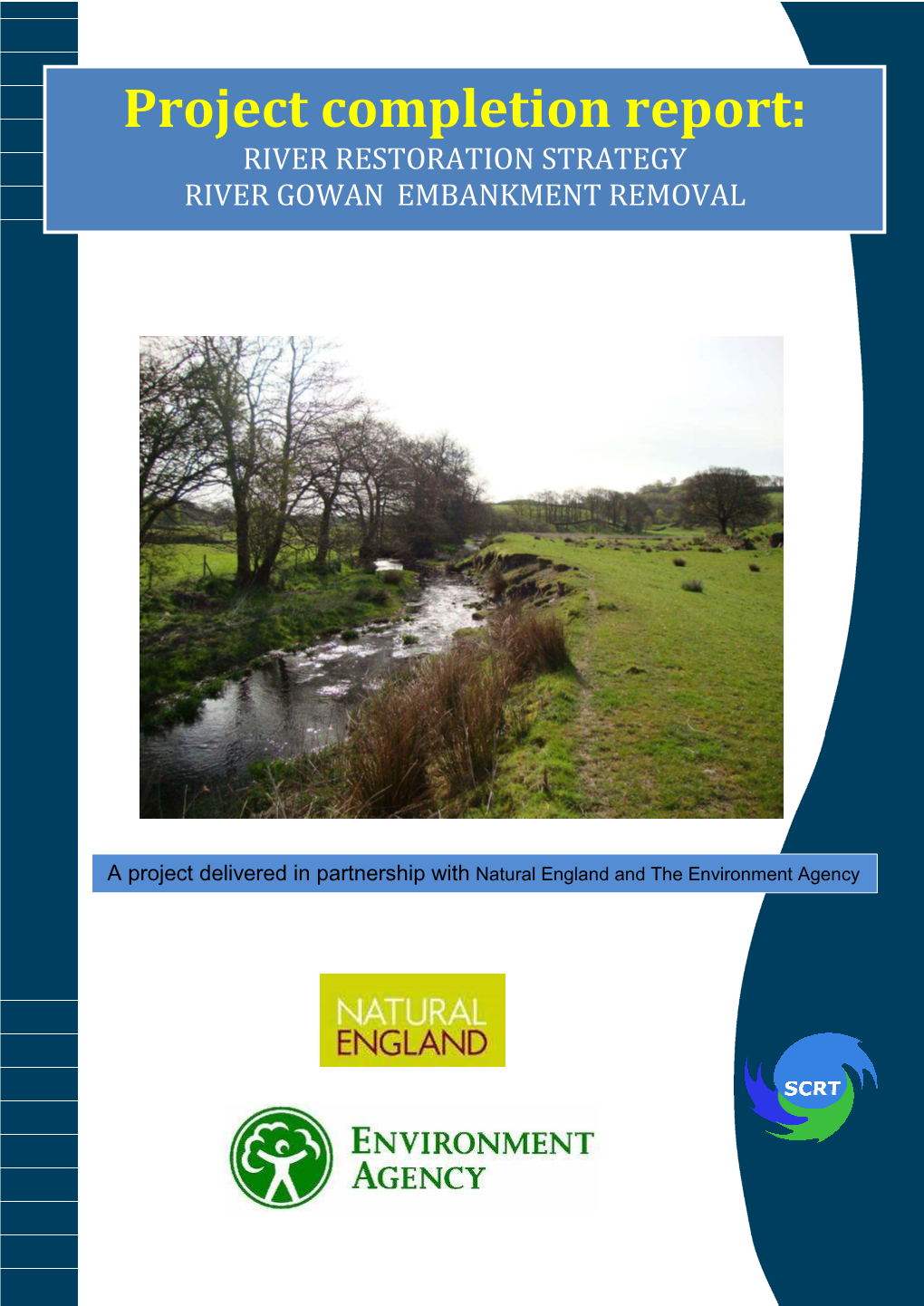 River Gowan Embankment Removal