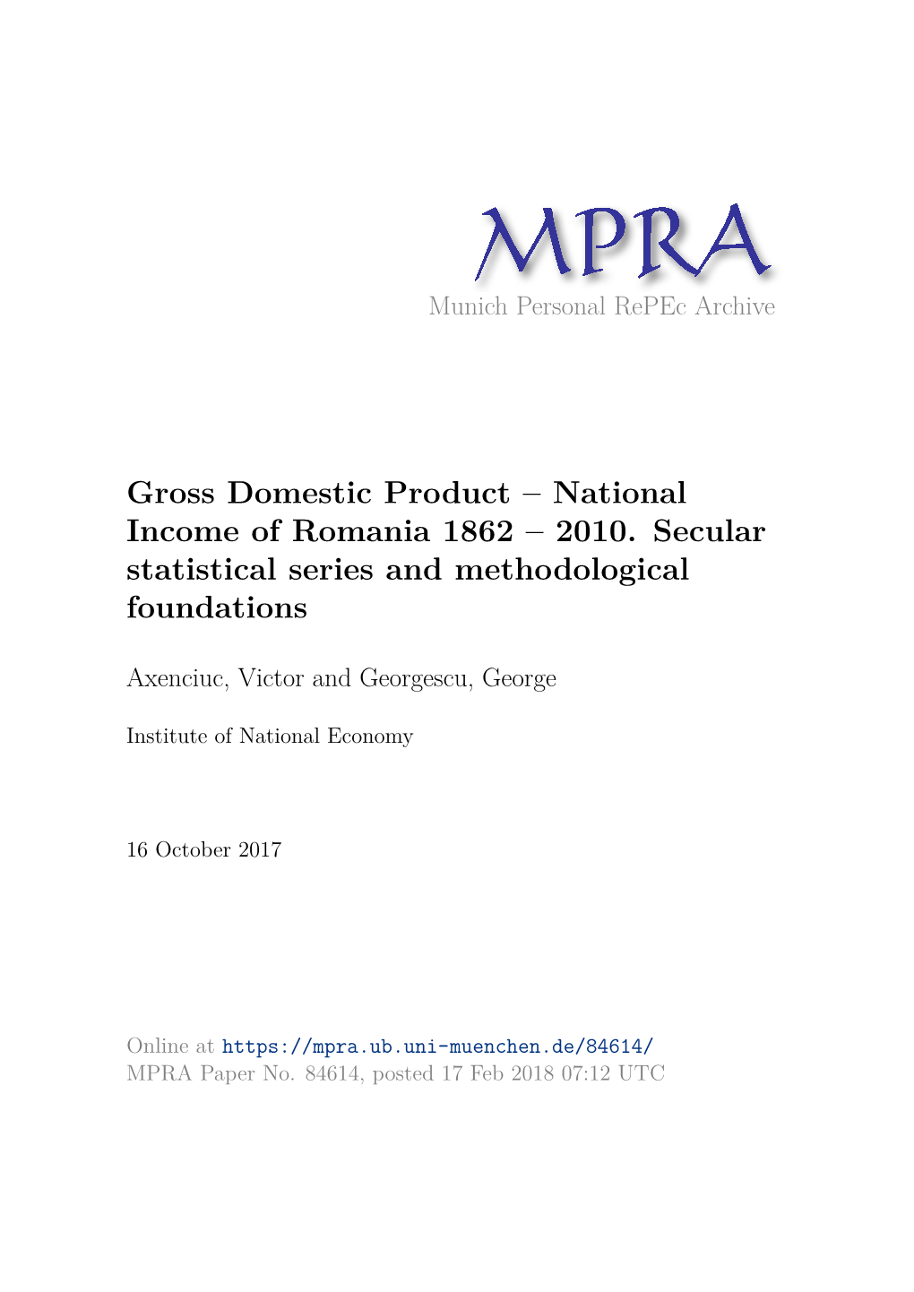 Gross Domestic Product – National Income of Romania 1862 – 2010