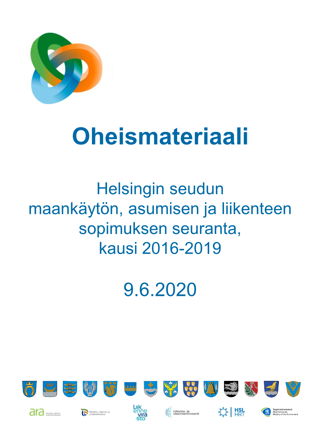 Oheismateriaali Helsingin Seudun MAL-Seuranta 2020