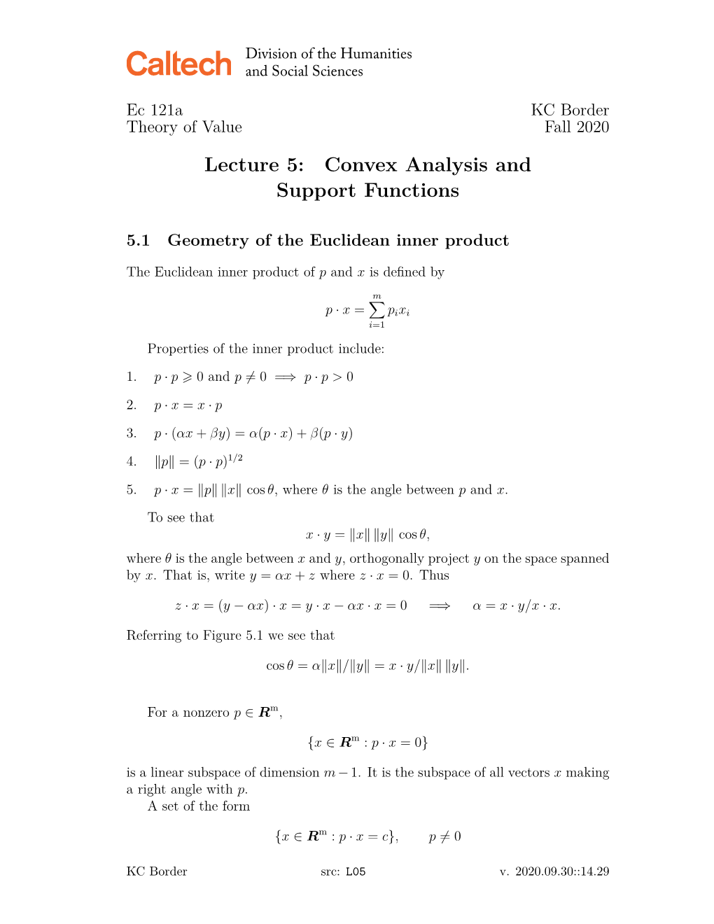 Lecture 5: Convex Analysis and Support Functions