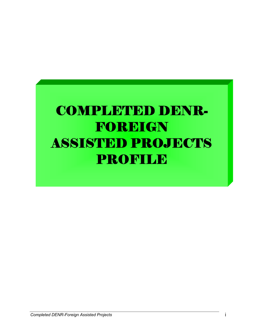 Completed Denr- Foreign Assisted Projects Profile