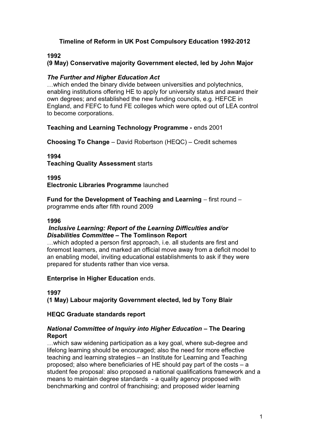 Timeline Of Reform In UK Post Compulsory Education 1992-2012