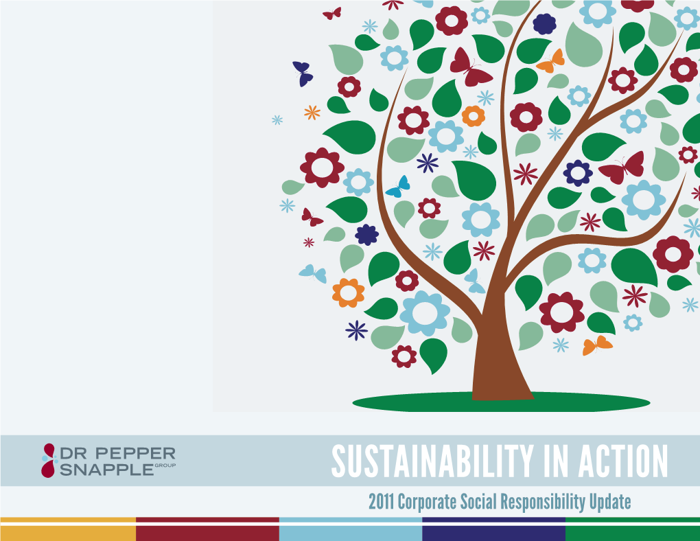 SUSTAINABILITY in ACTION 2011 Corporate Social Responsibility Update TABLE of CONTENTS