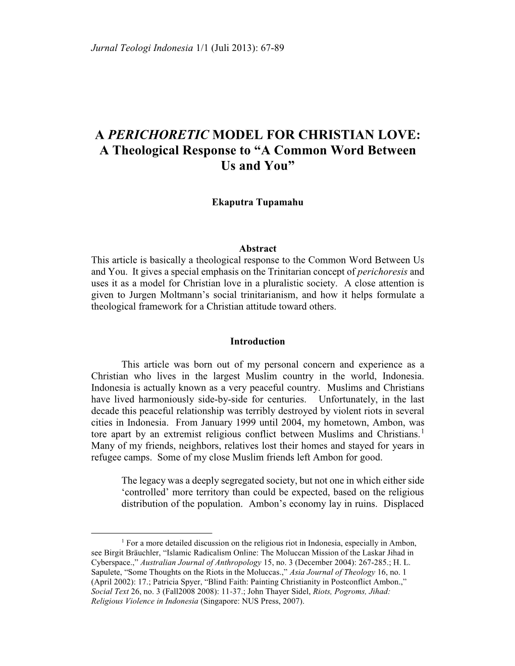 A PERICHORETIC MODEL for CHRISTIAN LOVE: a Theological Response to “A Common Word Between Us and You”