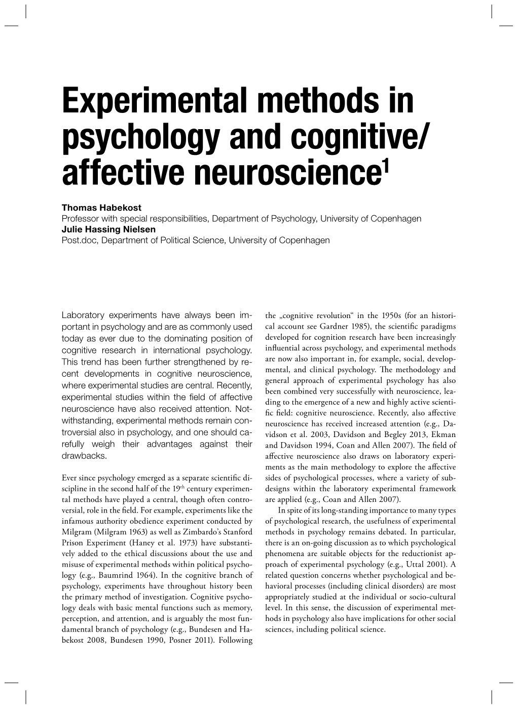 Experimental Methods in Psychology and Cognitive/ Affective Neuroscience1