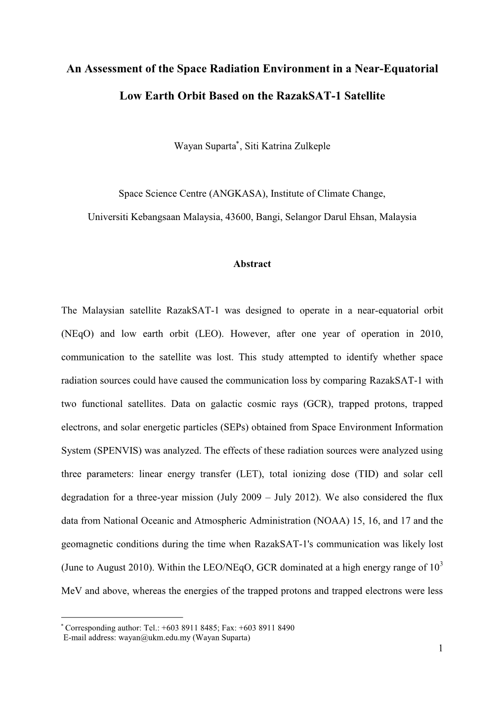 An Assessment of the Space Radiation Environment in a Near-Equatorial