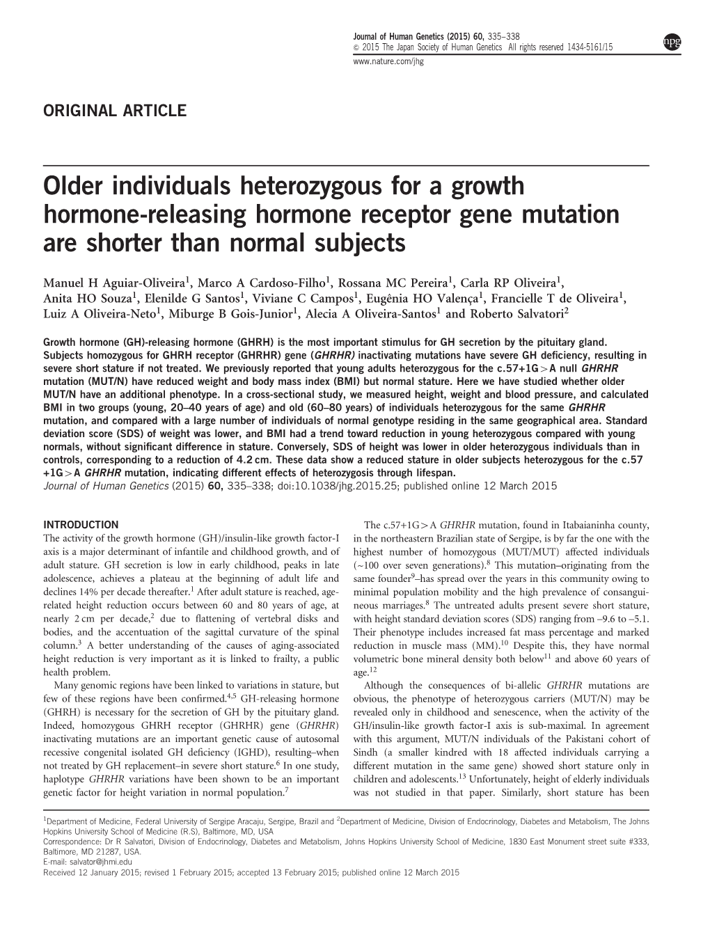 Older Individuals Heterozygous for a Growth Hormone-Releasing Hormone Receptor Gene Mutation Are Shorter Than Normal Subjects