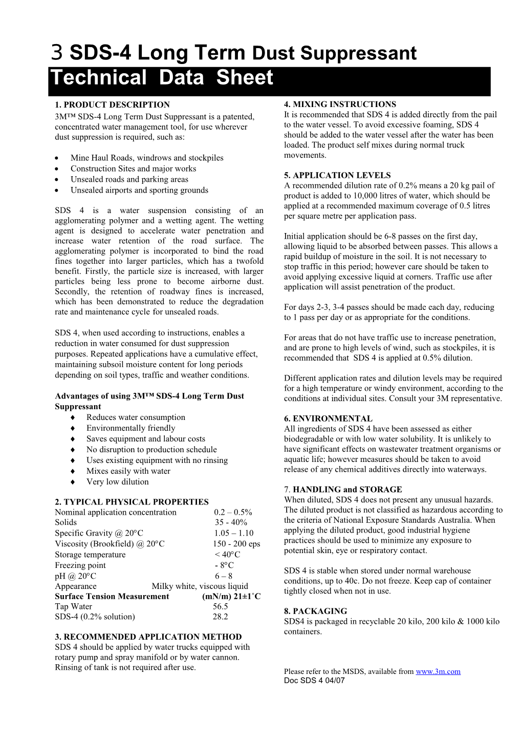 3 SDS-4 Dust Suppressant (Evaluation Product)