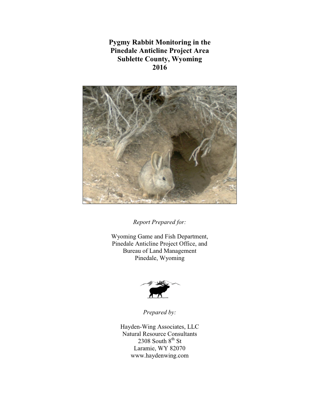 Pygmy Rabbit Monitoring in the Pinedale Anticline Project Area, Sublette County, Wyoming, 2016