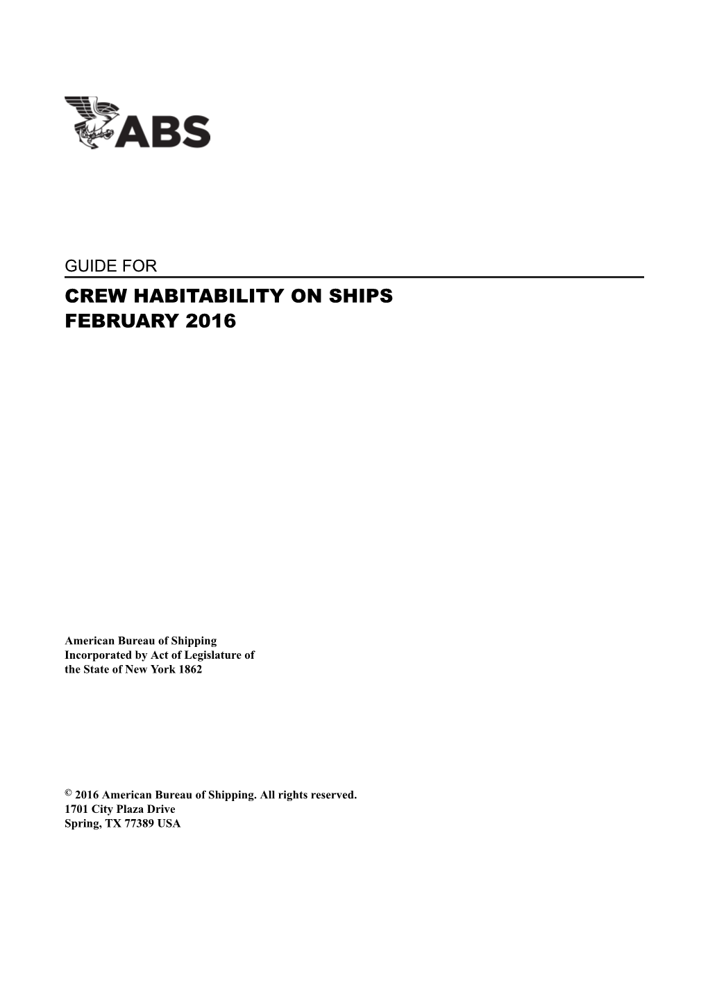 Guide for Crew Habitability on Ships February 2016