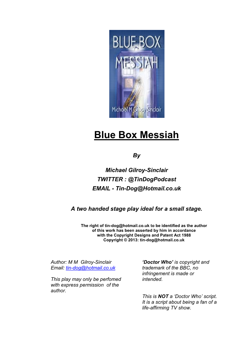 BLUE BOX MESSIAH by @Tindogpodcast