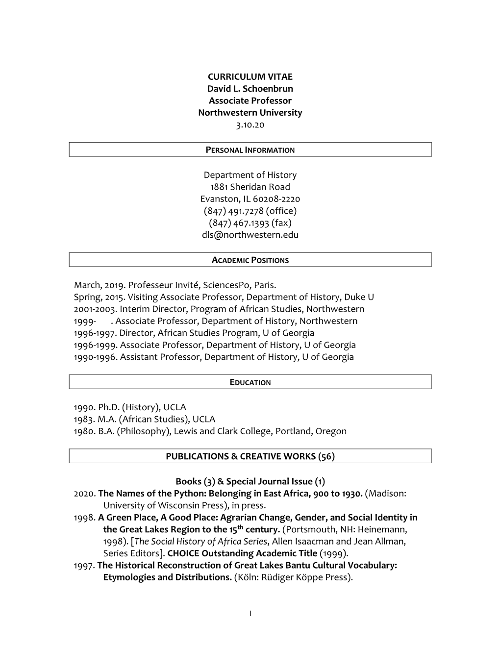 CURRICULUM VITAE David L. Schoenbrun Associate Professor Northwestern University 3.10.20