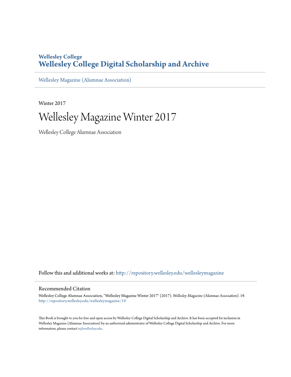 Wellesley Magazine Winter 2017 Wellesley College Alumnae Association