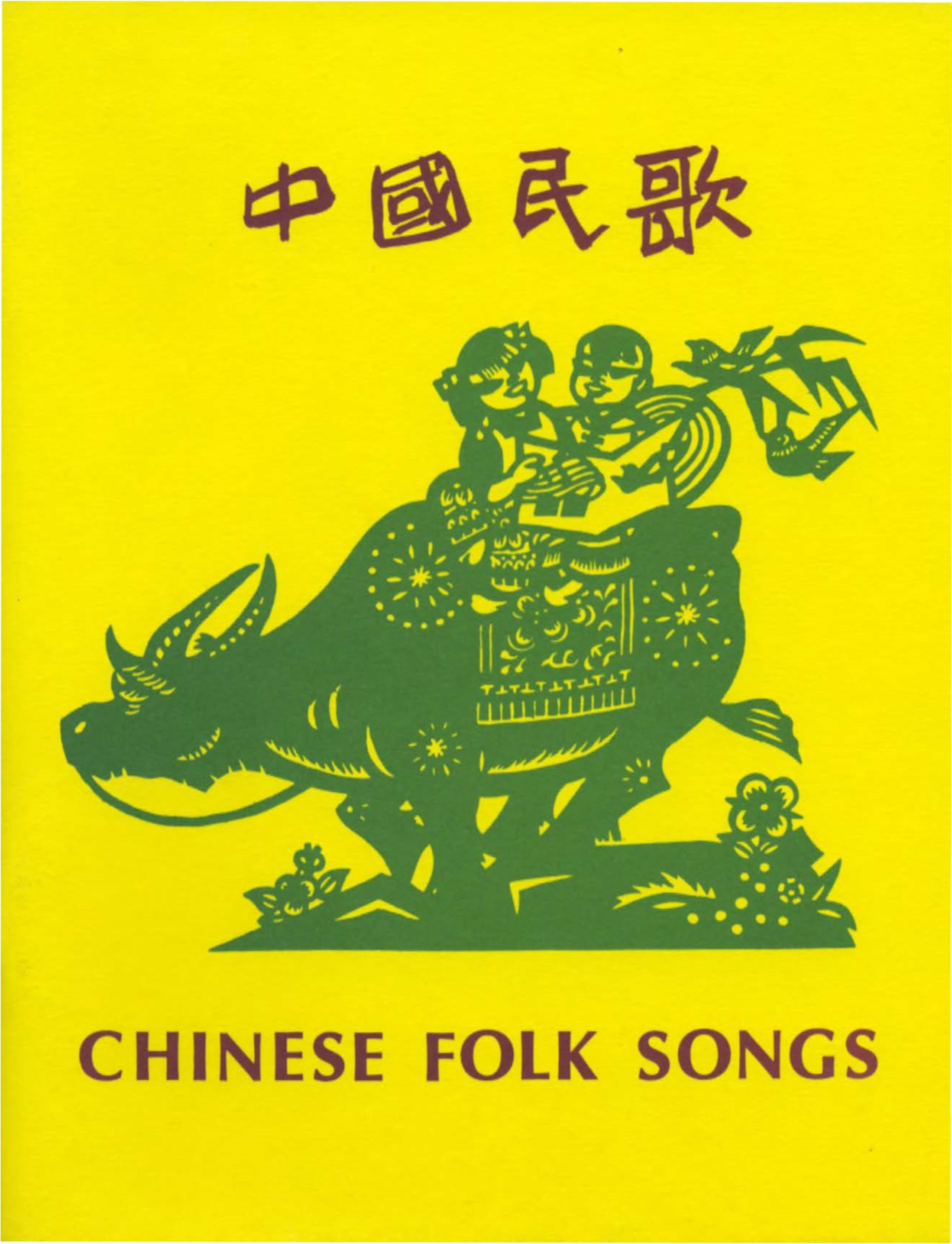Chinese Folk Songs Chinese Folk Songs