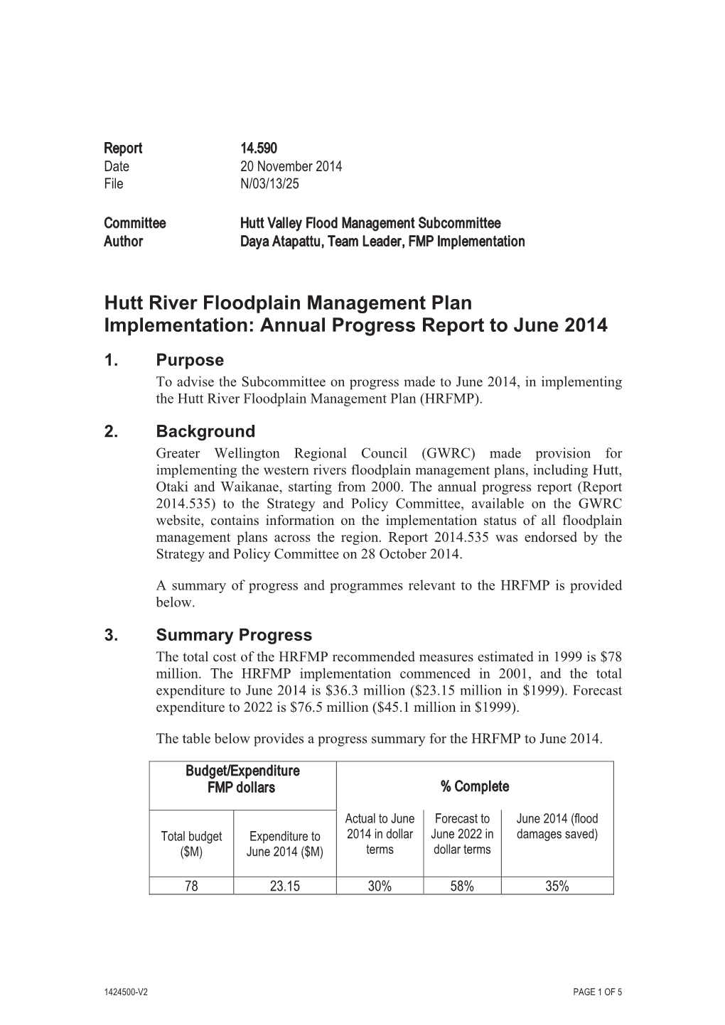 Hutt River Floodplain Management Plan Implementation: Annual Progress Report to June 2014 1