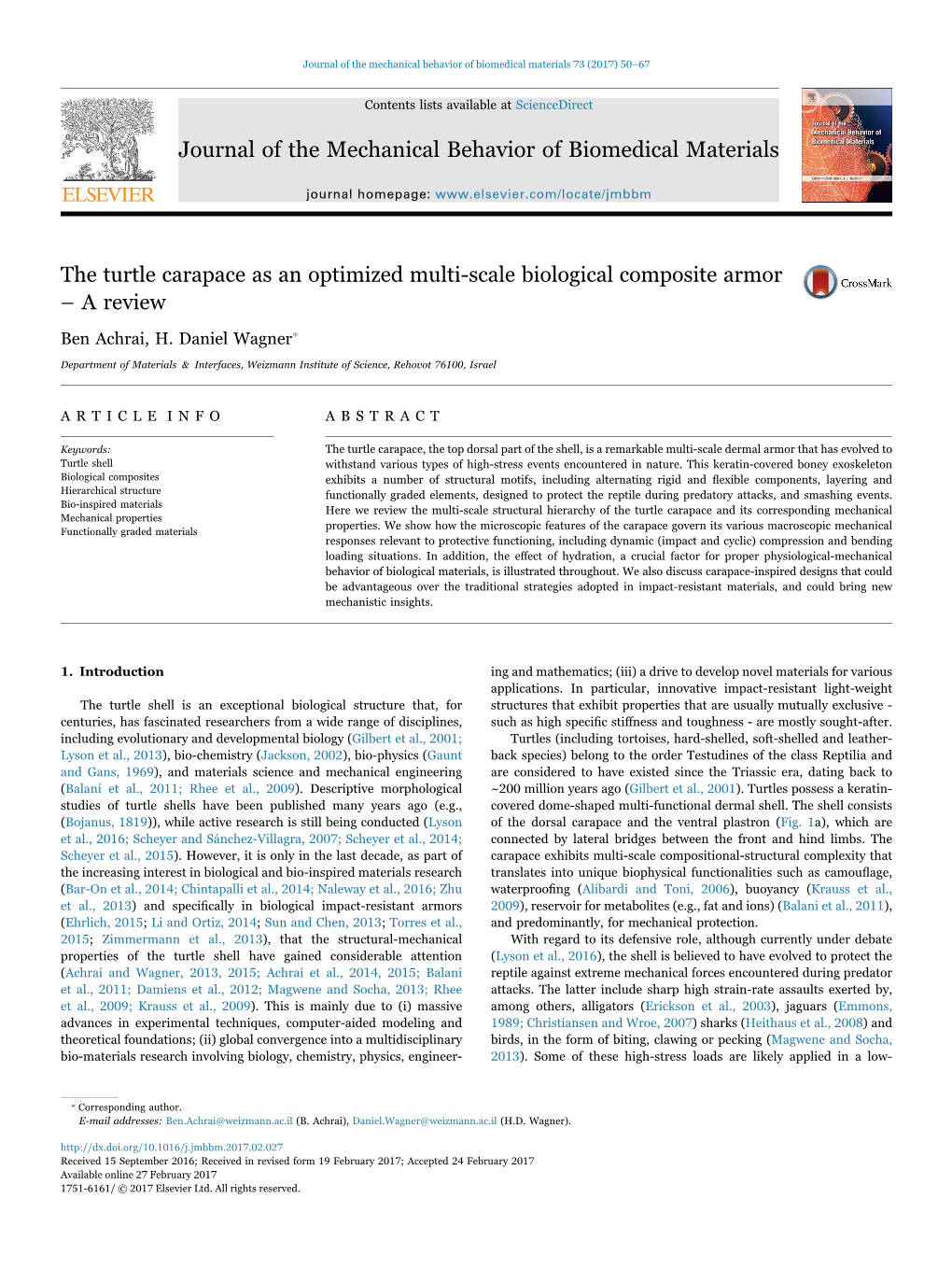 The Turtle Carapace As an Optimized Multi-Scale Biological Composite Armor MARK – a Review ⁎ Ben Achrai, H