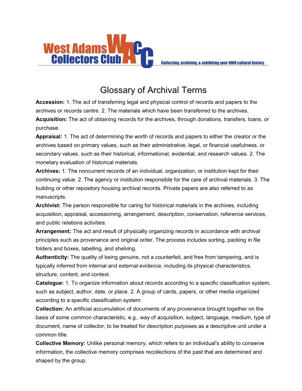 Glossary of Archival Terms Accession: 1