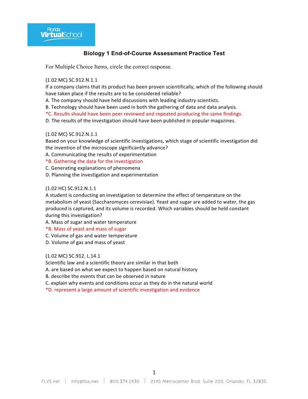 Biology 1 End-Of-Course Assessment Practice Test for Multiple Choice Items, Circle the Correct Response. (1.02 MC) SC.91