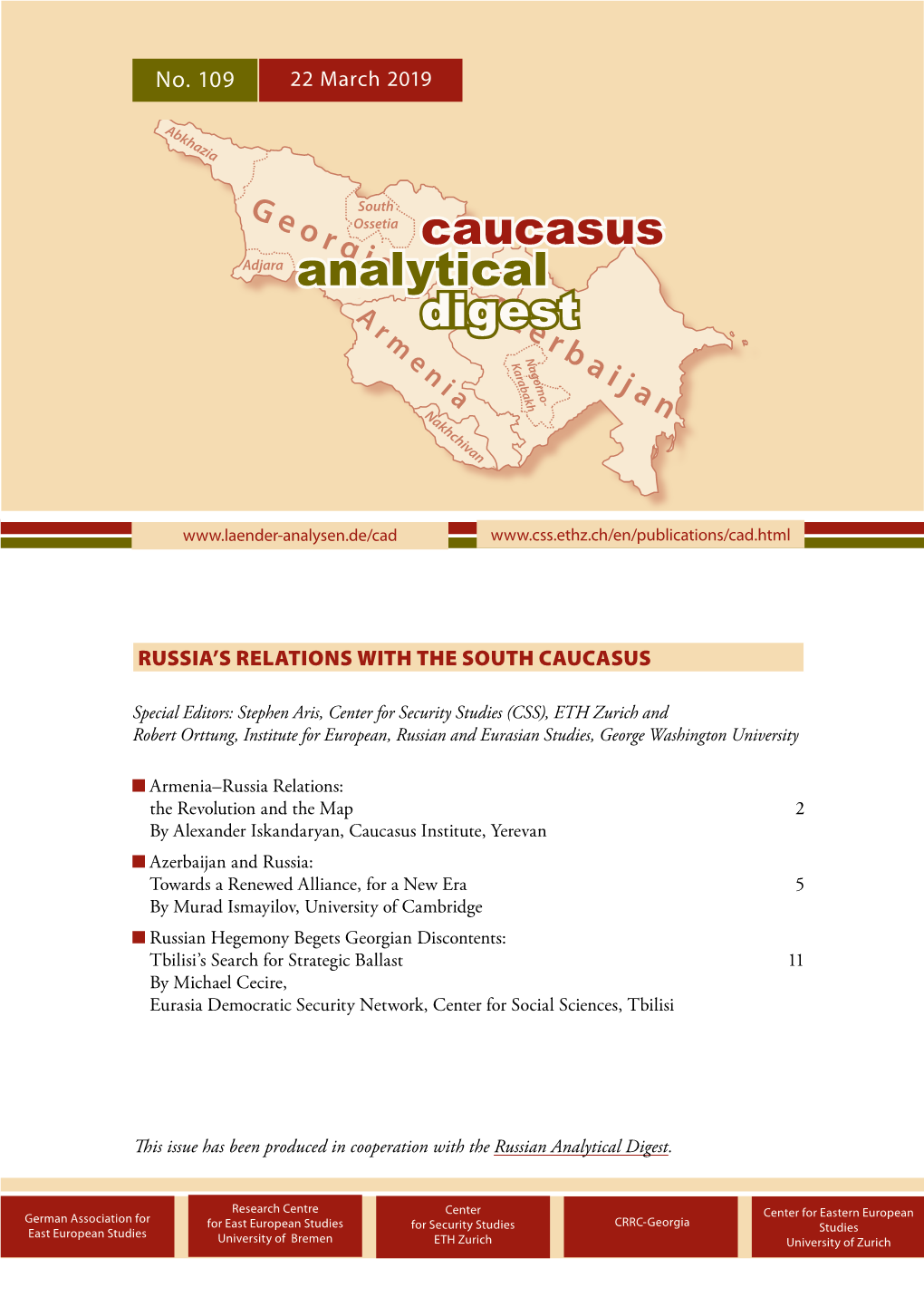 CAUCASUS ANALYTICAL DIGEST No. 109, 22 March 2019 2