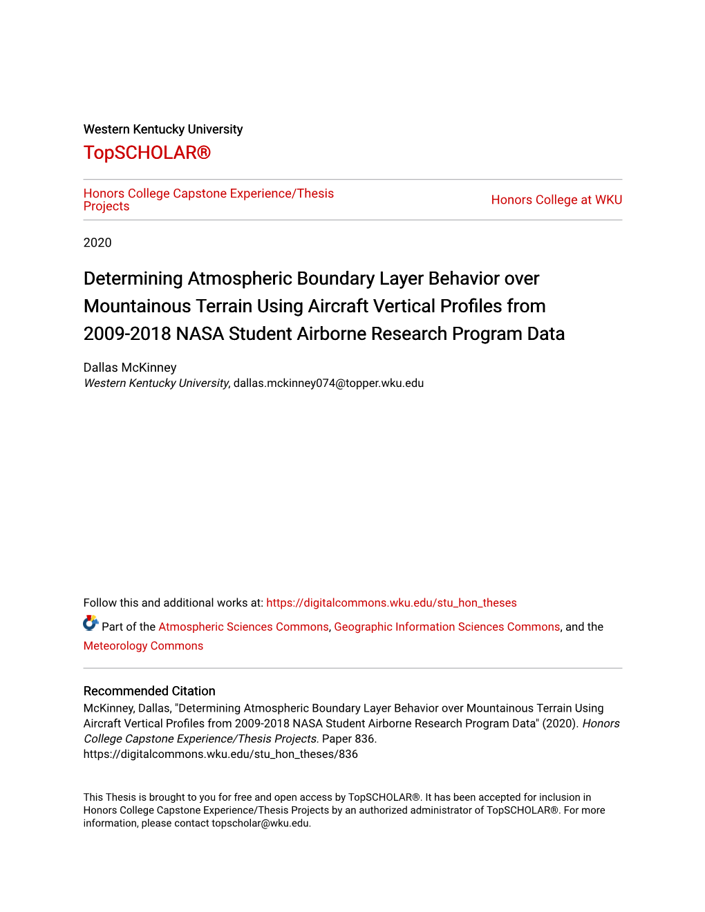 Determining Atmospheric Boundary Layer Behavior Over Mountainous Terrain Using Aircraft Vertical Profiles from 2009-2018 NASA Student Airborne Research Program Data