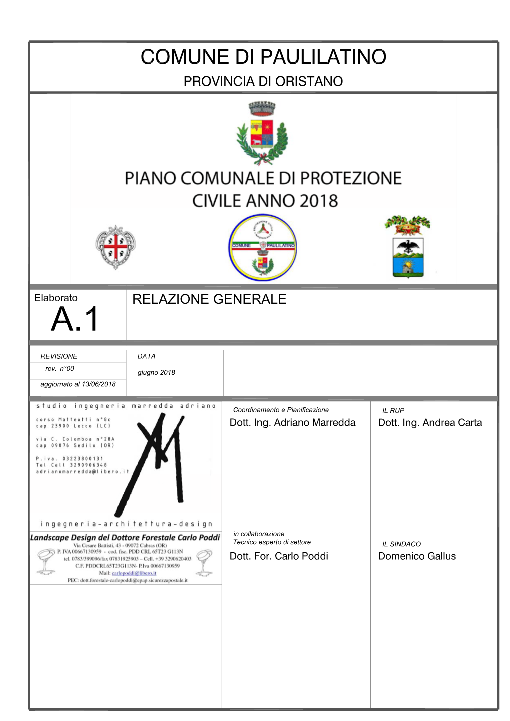 Piano Di Emergenza Comunale (Anno 2014) Note/Comunicazioni/Determinazioni Di Interesse Per Il Piano