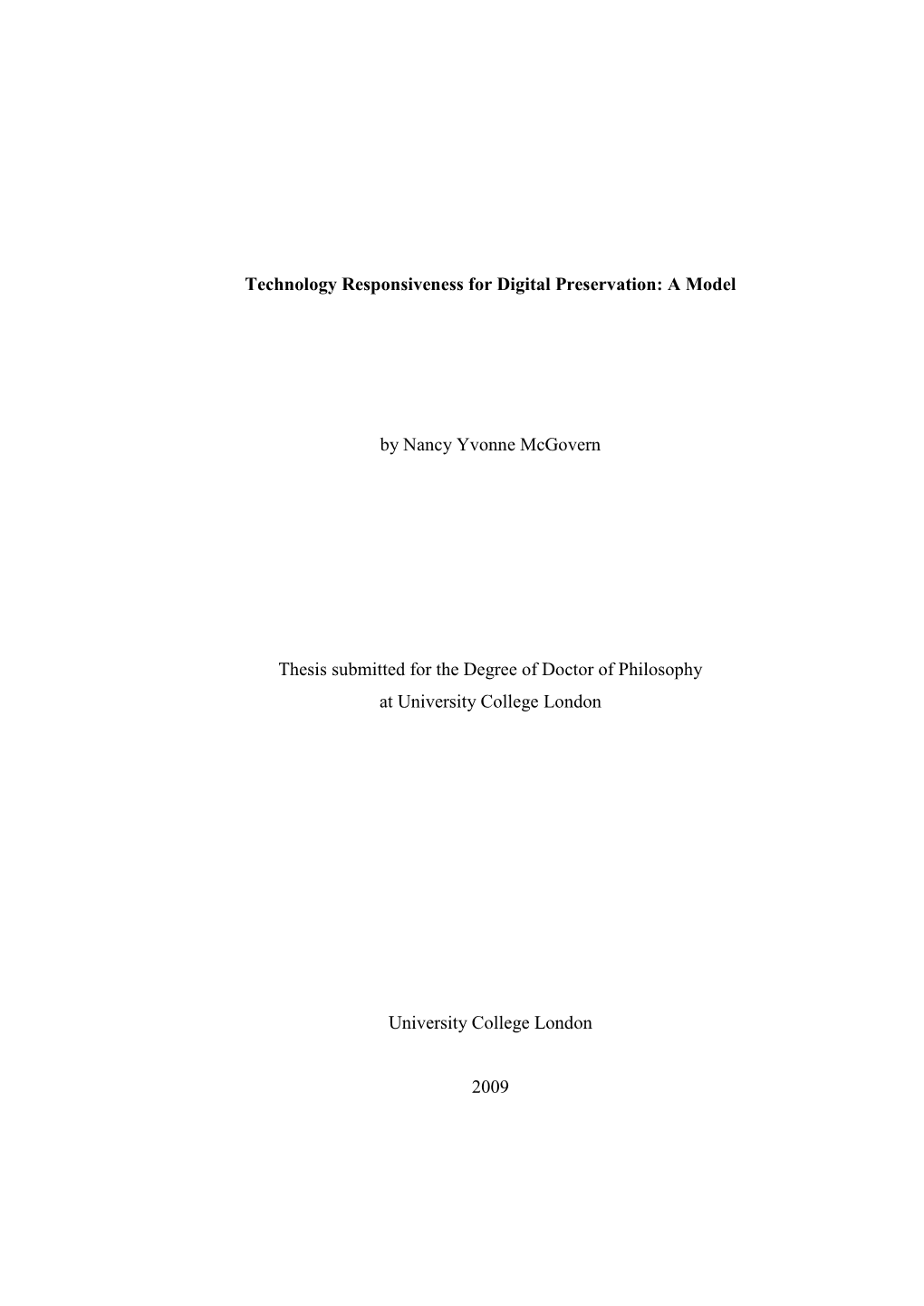 Technology Responsiveness for Digital Preservation: a Model