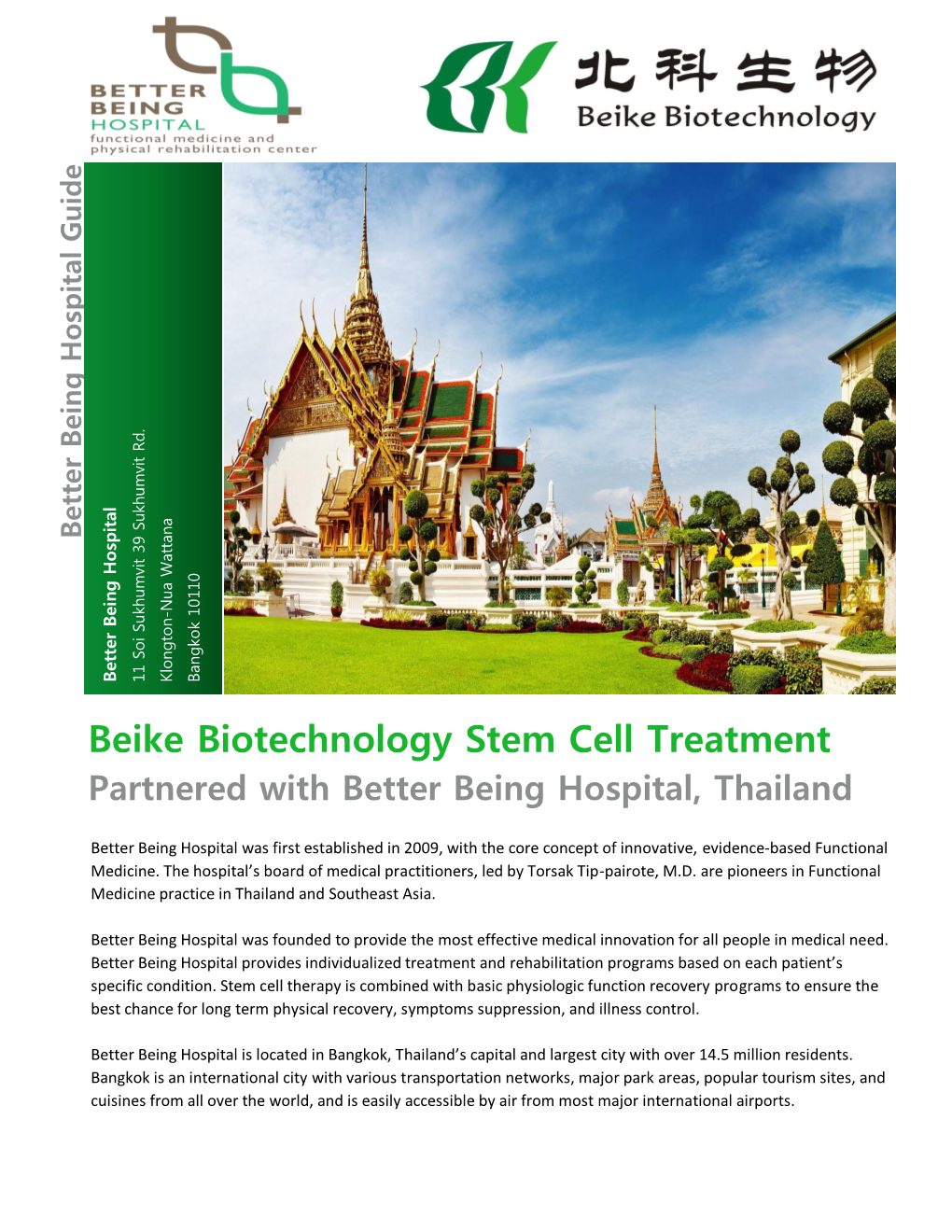 Beike Biotechnology Stem Cell Treatment Partnered with Better Being Hospital, Thailand