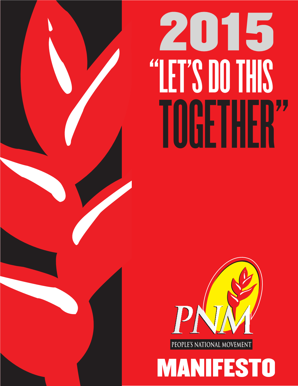 PNM 2015 Manifesto