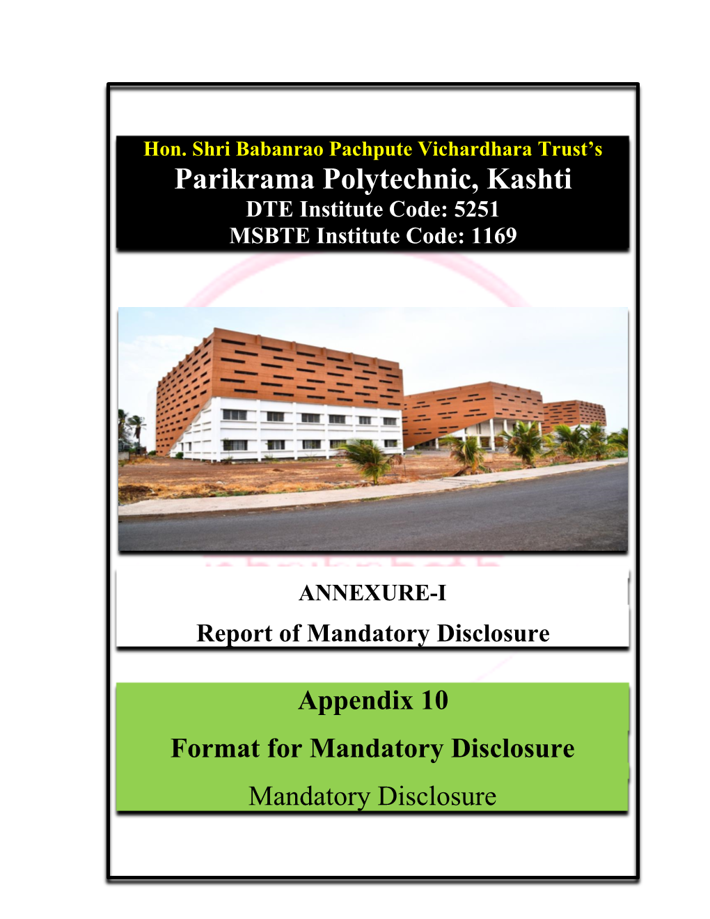 Parikrama Polytechnic, Kashti DTE Institute Code: 5251 MSBTE Institute Code: 1169