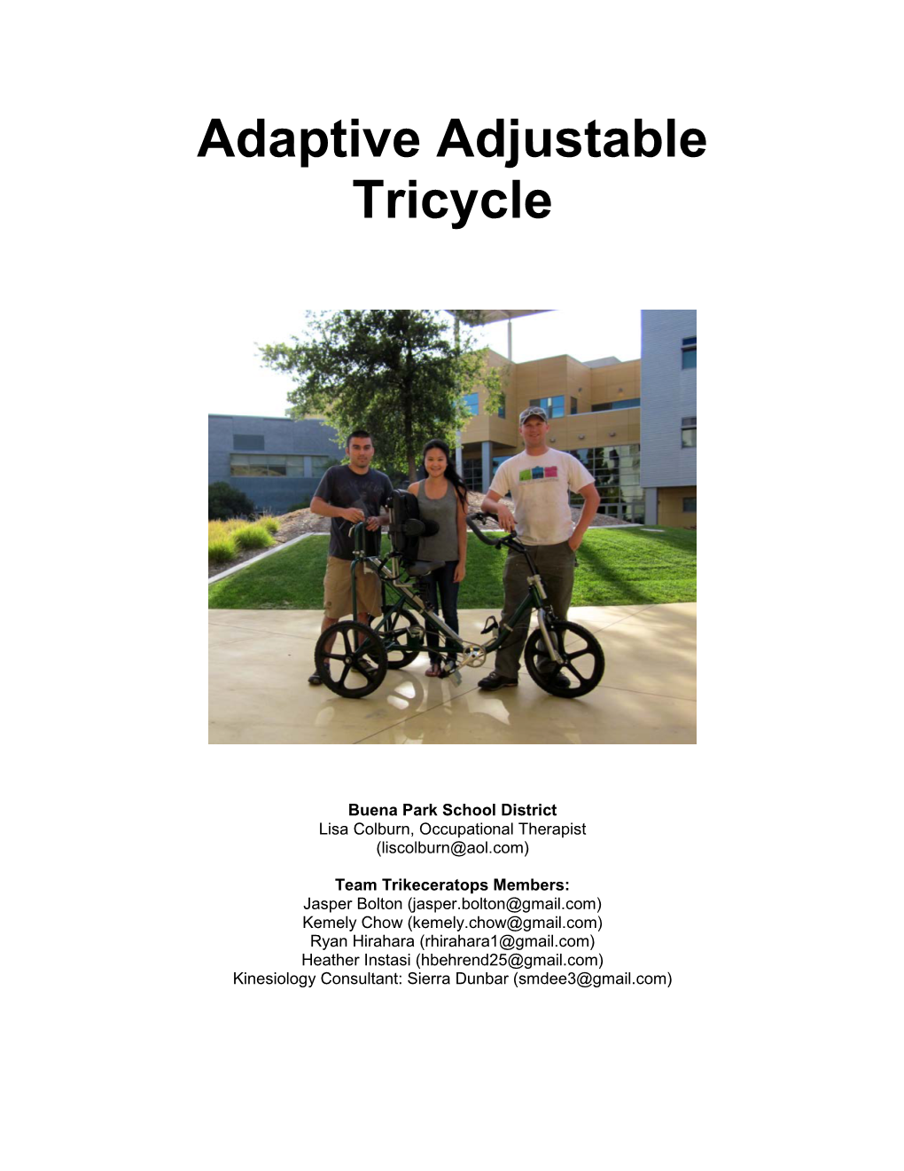 Adaptive Adjustable Tricycle