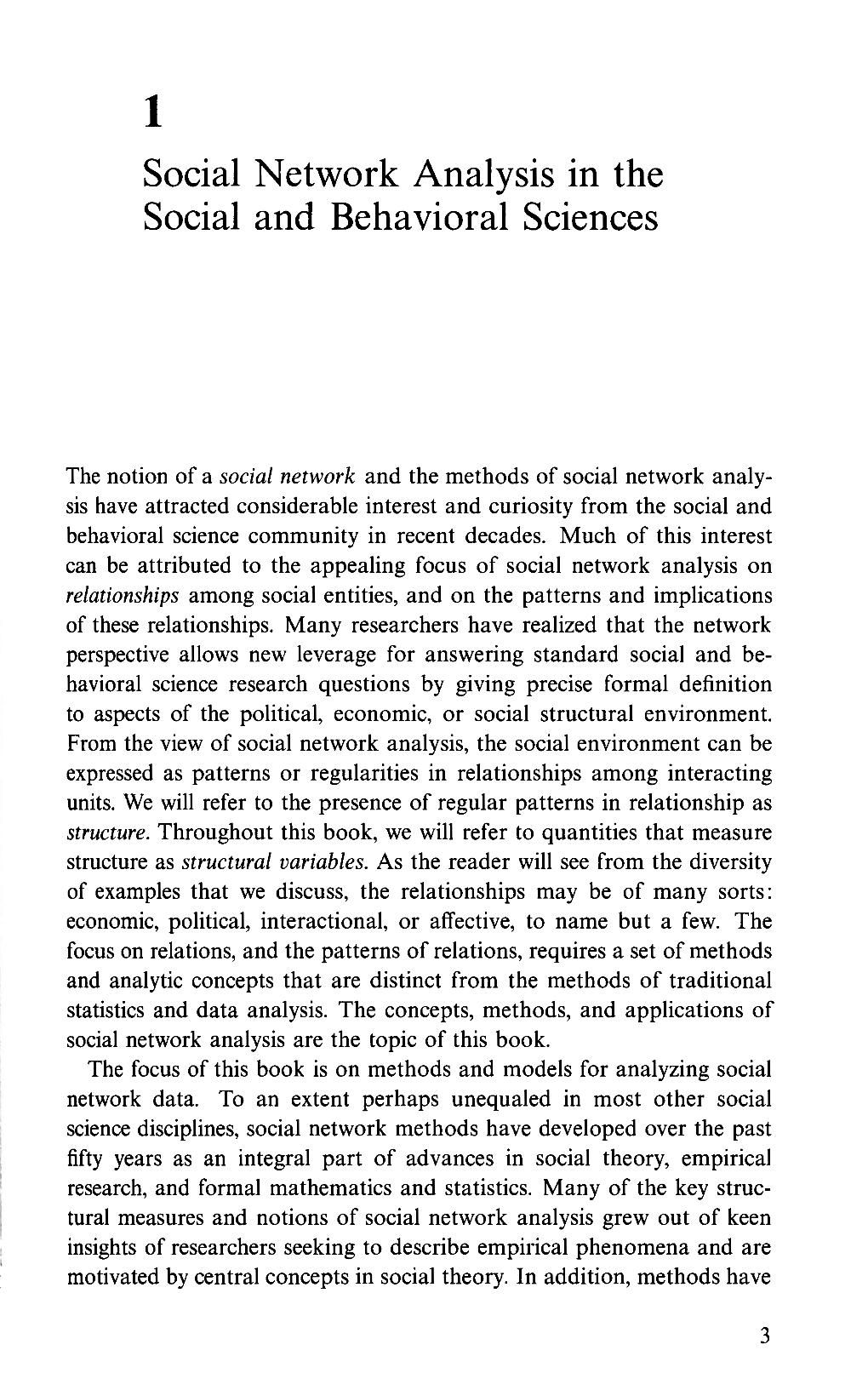 Social Network Analysis in the Social and Behavioral Sciences