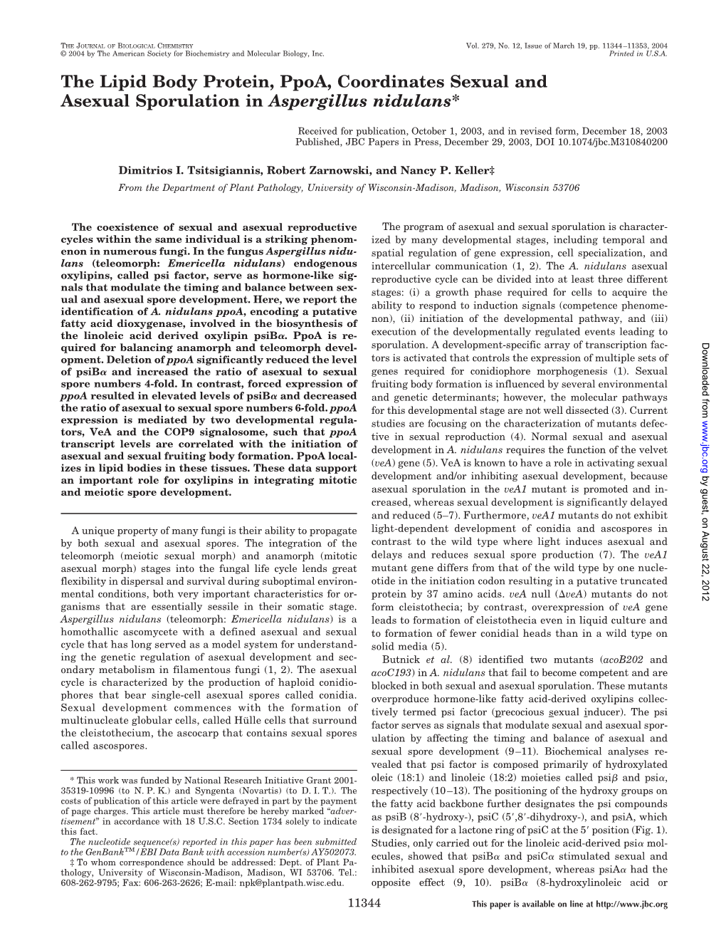 The Lipid Body Protein, Ppoa, Coordinates Sexual and Asexual Sporulation in Aspergillus Nidulans*