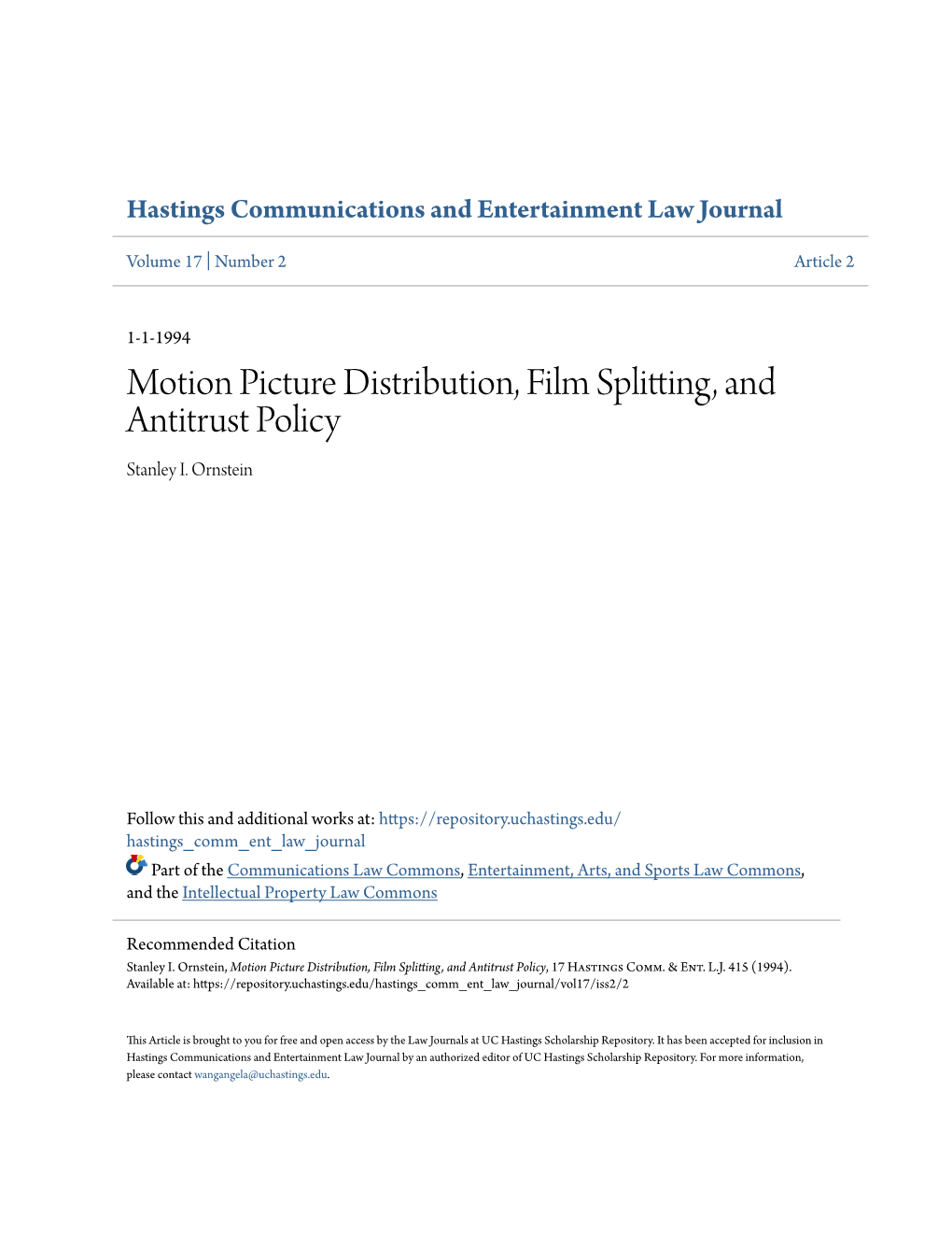 Motion Picture Distribution, Film Splitting, and Antitrust Policy Stanley I