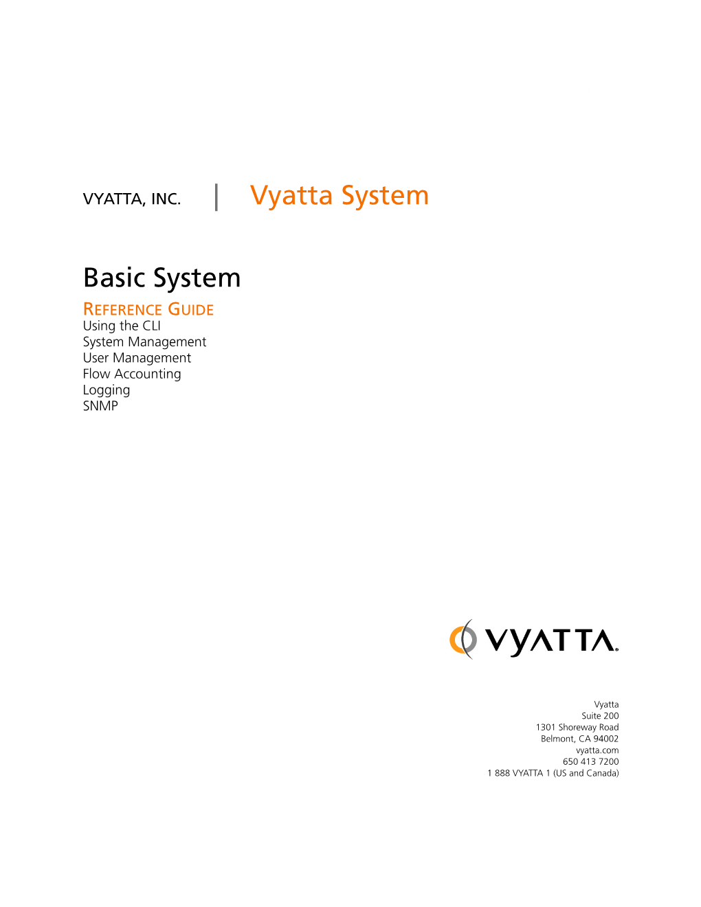 Vyatta System